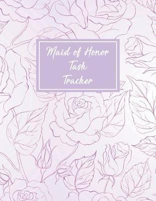 Book cover for Maid Of Honor Task Tracker