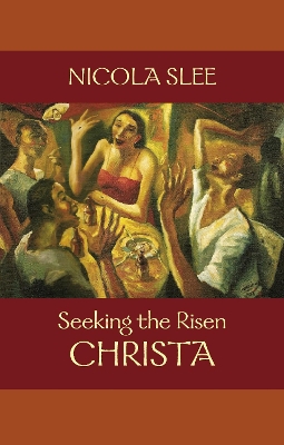 Book cover for Seeking the Risen Christa