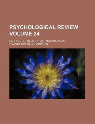 Book cover for Psychological Review Volume 24