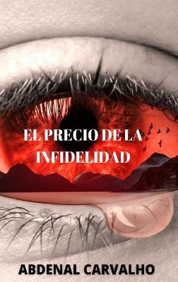 Book cover for El precio de la Infidelidad