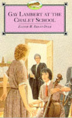 Book cover for Gay Lambert at the Chalet School