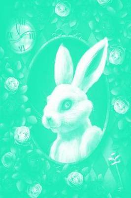 Book cover for Alice in Wonderland Pastel Modern Journal - Inwards White Rabbit (Green)