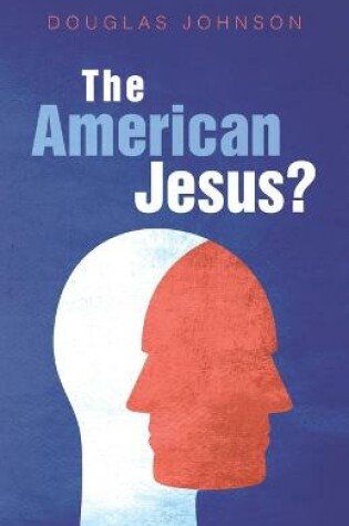 Cover of The American Jesus?