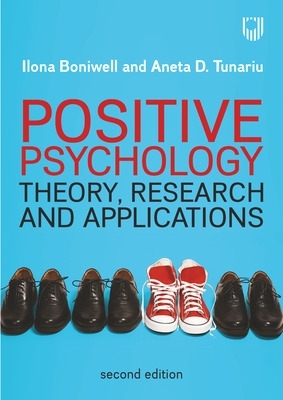 Book cover for Positive Psychology: Theory, Research and Applications