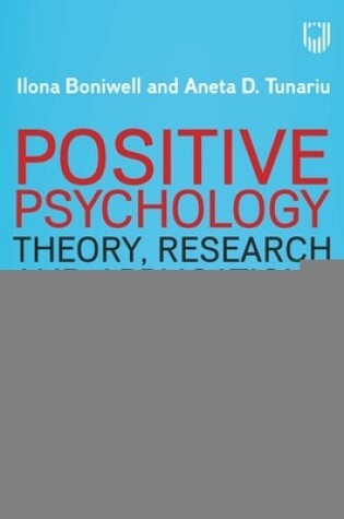 Cover of Positive Psychology: Theory, Research and Applications