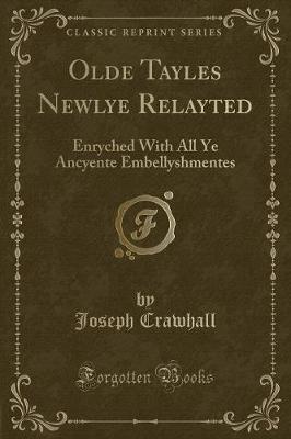 Book cover for Olde Tayles Newlye Relayted