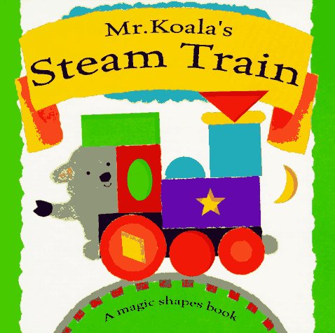 Book cover for MR Koala's Steam Train