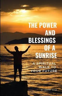 Book cover for The Power and Blessings of a Sunrise