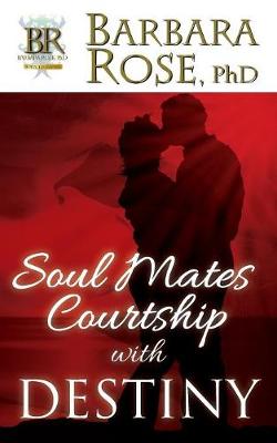 Book cover for Soul Mates Courtship with Destiny