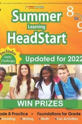 Cover of Lumos Summer Learning HeadStart, Grade 8 to 9