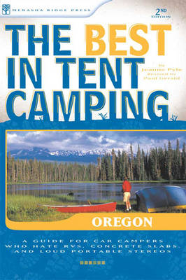 Book cover for The Best in Tent Camping: Oregon