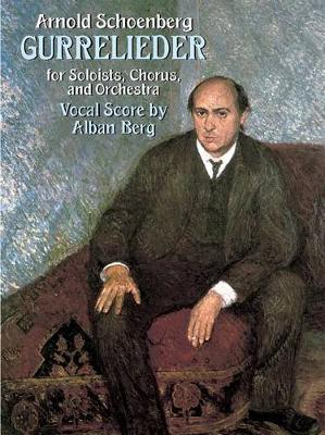 Book cover for Gurrelieder for Soloists, Chorus, and Orchestra