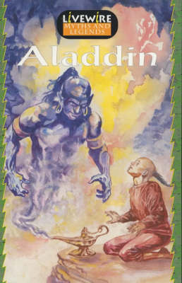 Book cover for Livewire Myths and Legends Aladdin