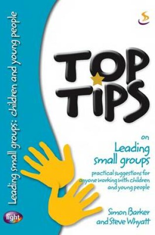 Cover of Top Tips on Leading Small Groups