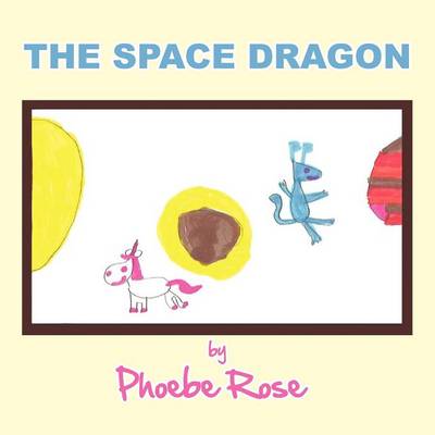 Book cover for THE Space Dragon