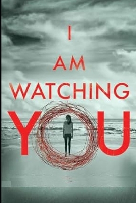 Book cover for I Am Watching