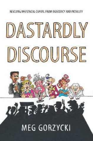 Cover of Dastardly Discourse