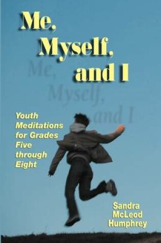 Cover of Me, Myself, and I