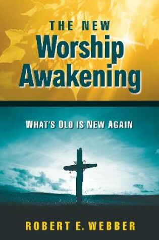 Cover of The New Worship Awakening