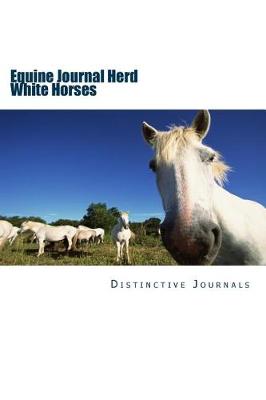 Book cover for Equine Journal Herd White Horses