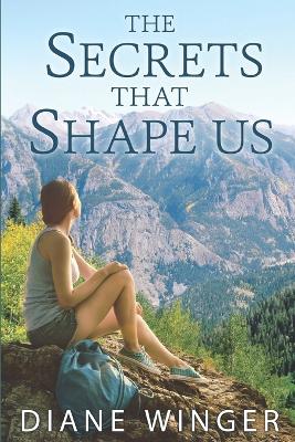 Book cover for The Secrets that Shape Us