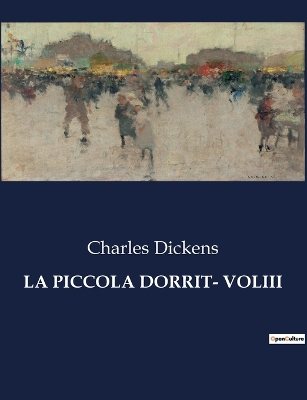 Book cover for La Piccola Dorrit- Voliii