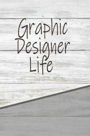 Cover of Graphic Designer Life