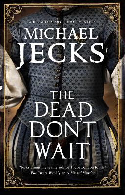 Book cover for The Dead Don't Wait