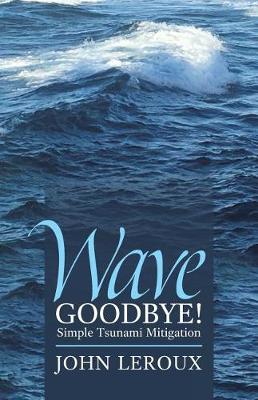 Book cover for Wave Goodbye!