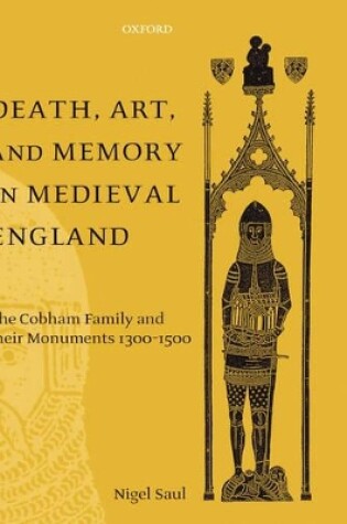 Cover of Death, Art, and Memory in Medieval England