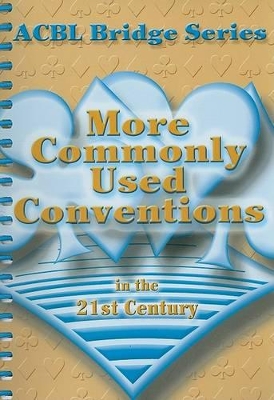 Book cover for More Commonly Used Conventions in the 21st Century