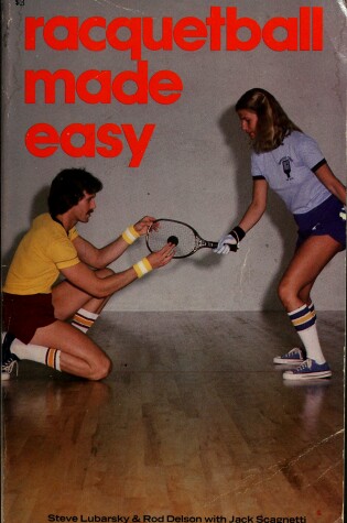 Cover of Racquetball Made Easy