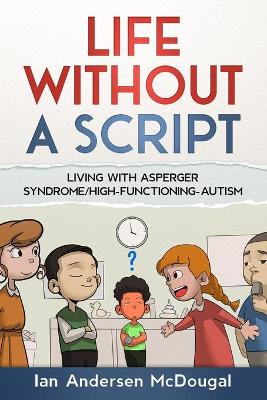 Cover of Life without a Script