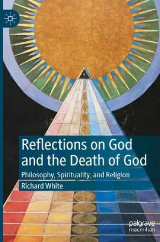 Cover of Reflections on God and the Death of God