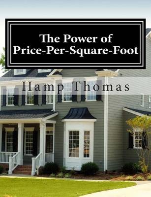 Book cover for The Power of Price-Per-Square-Foot