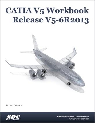 Book cover for CATIA V5 Workbook Release V5-6 R2013