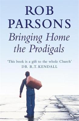 Book cover for Bringing Home the Prodigals