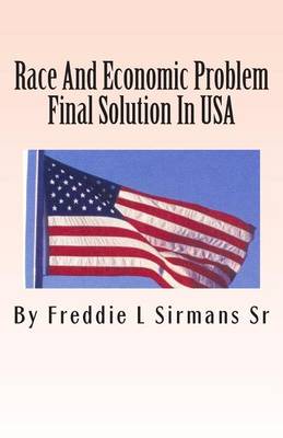 Book cover for Race And Economic Problem Final Solution In USA