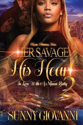 Book cover for Her Savage, His Heart 2