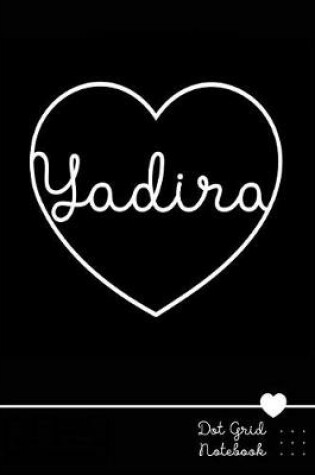 Cover of Yadira Dot Grid Notebook