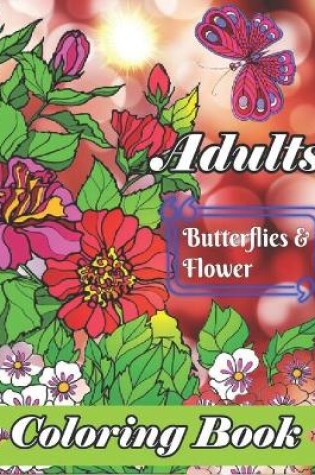 Cover of Butterflies and Flowers Coloring Book