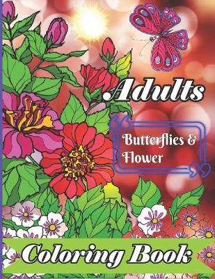 Cover of Butterflies and Flowers Coloring Book