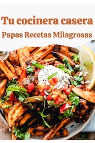 Cover of Tus Patatas Caseras