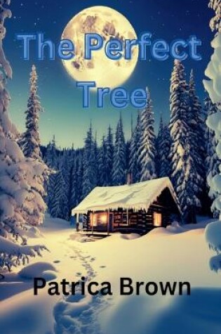 Cover of The Perfect Tree