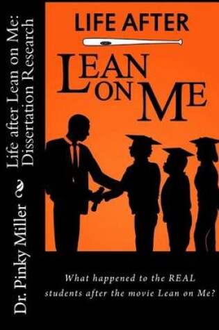 Cover of Life after Lean on Me - Dissertation Research