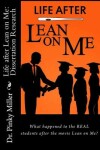 Book cover for Life after Lean on Me - Dissertation Research