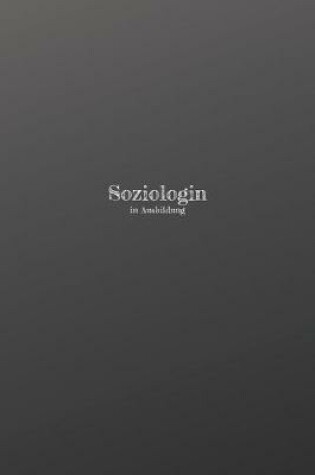 Cover of Soziologin in Ausbildung