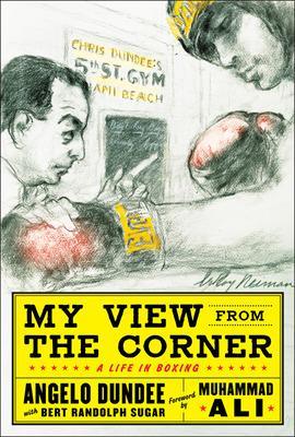 Book cover for My View from the Corner: A Life in Boxing