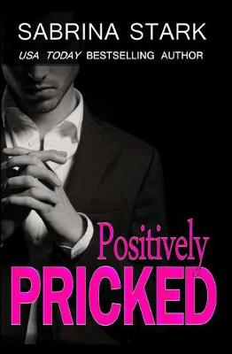 Book cover for Positively Pricked