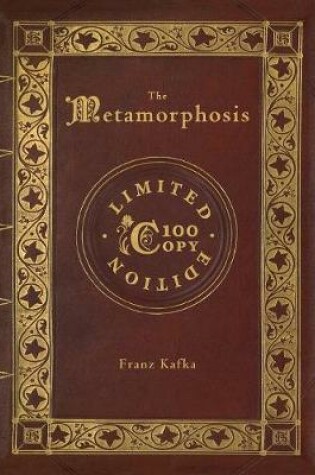 Cover of The Metamorphosis (100 Copy Limited Edition)